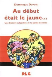 Début était le jaune (Au)