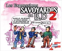 Les expressions savoyardes en BD tome 2