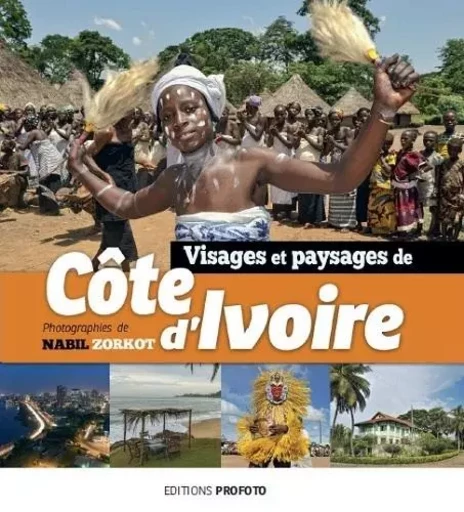 VISAGES ET PAYSAGES DE COTE D'IVOIRE -  NABIL ZORKOT - PROFOTO