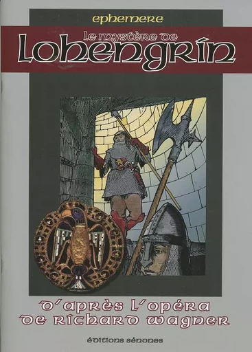 le mystère de lohengrin - François RABASSE - RABASSE