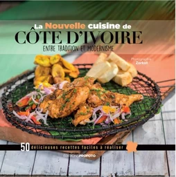 LA NOUVELLE CUISINE DE COTE D'IVOIRE.