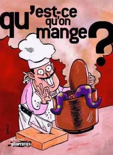 Qu'est-ce qu'on mange? -  Collectif - ONAPRATUT REV