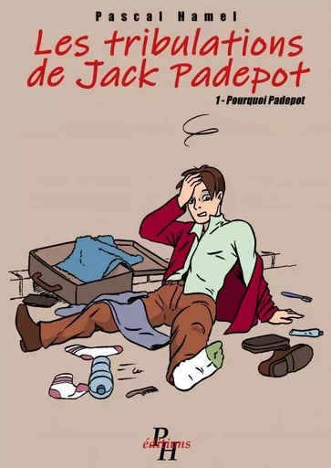 POURQUOI PADEPOT - Pascal Hamel - THEBOOKEDITION