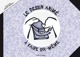 Le dessin animé à faire soi-même