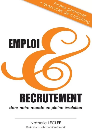 EMPLOI et RECRUTEMENT dans notre monde en pleine évolution - Nathalie Leclef - SOLUT IS